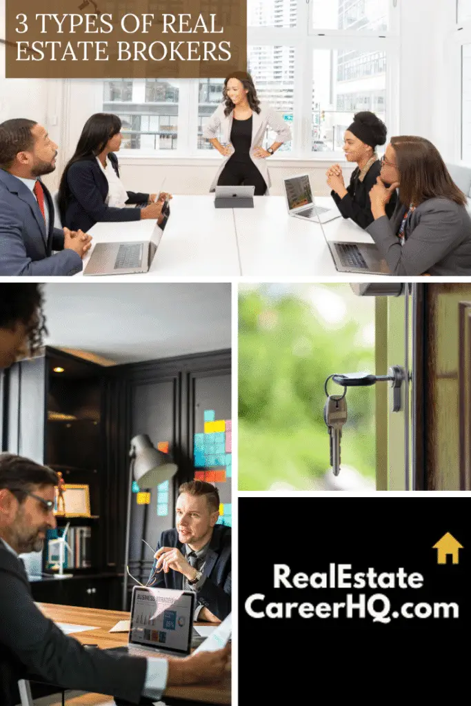 Types of Real Estate Brokers
