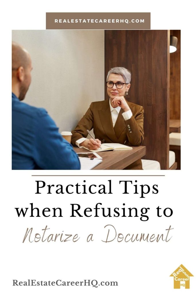Tips for refusing to perform a notarization