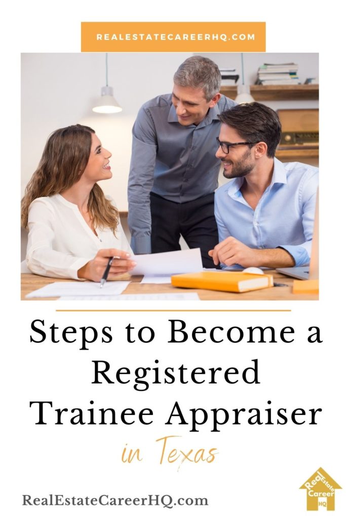 How to Become a Registered Trainee Appraiser in Texas?