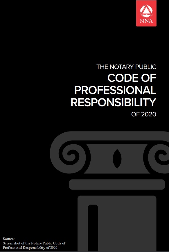 Notary Public Code of Professional Responsibility of 2020 - National Notary Association (NNA)