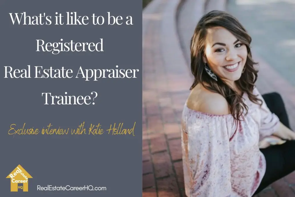 Katie Holland, Real Estate Appraiser Trainee