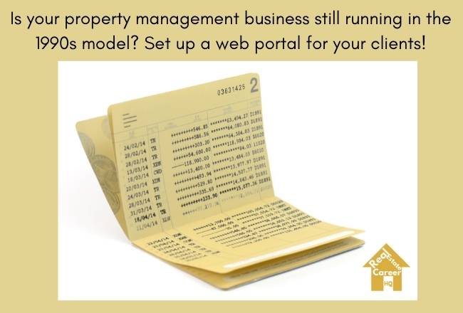 Property management should set up a web portal for clients