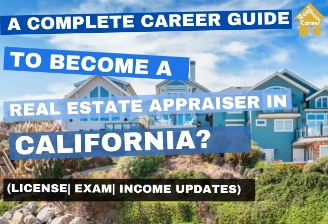 California Real Estate Appraiser Career