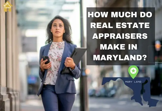 Maryland real estate appraiser income guide