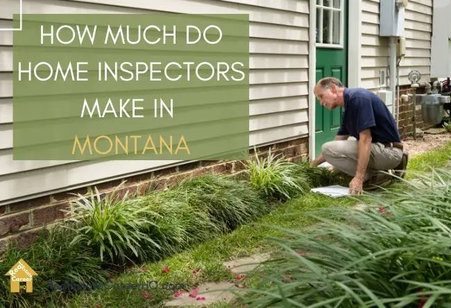 Montana home inspectors income guide